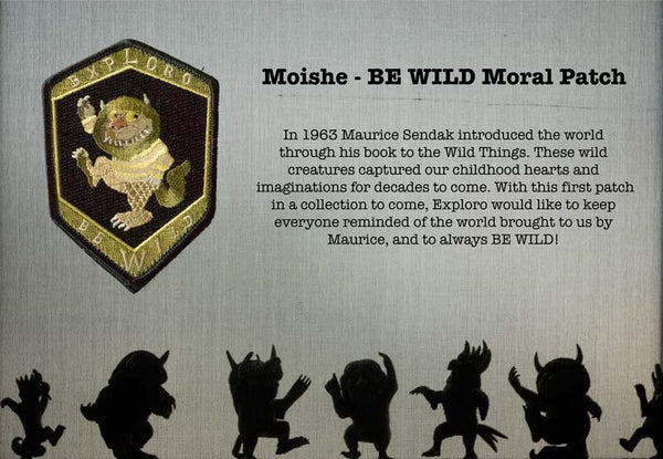 Moishe - BE WILD Moral Patch